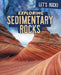 Exploring Sedimentary Rocks by Marie Rogers