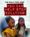 You Can Help Stop Bullying! by Therese Harasymiw