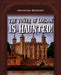 The Tower of London Is Haunted! by Marie Morrison