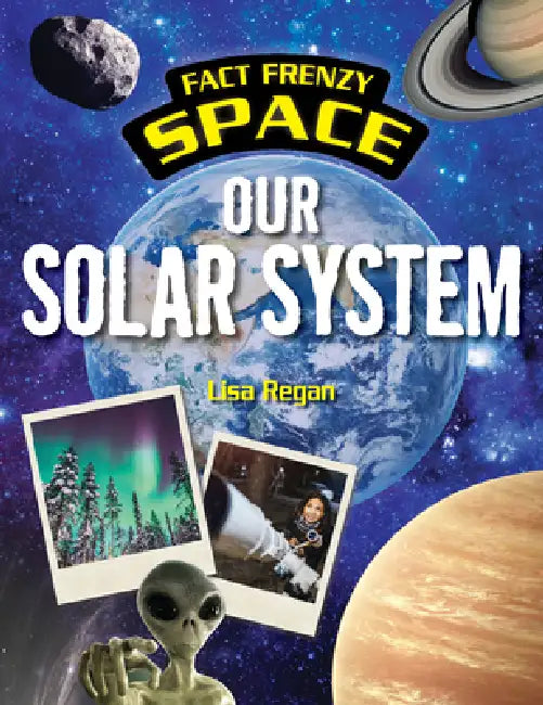 Our Solar System by Alice Harman