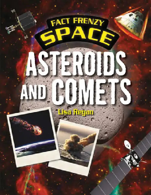 Asteroids and Comets by Alice Harman