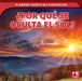 ¿Por Qué Se Oculta El Sol? (Why the Sun Sets) by Marie Rogers