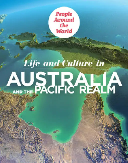 Life and Culture in Australia and the Pacific Realm by J. M. Klein