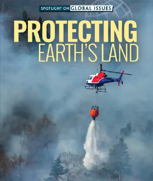 Protecting Earth's Land by Daniel R. Faust