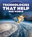 Technologies That Help Our World by Gene Brooks