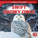 Swift Snowy Owls by Theresa Emminizer