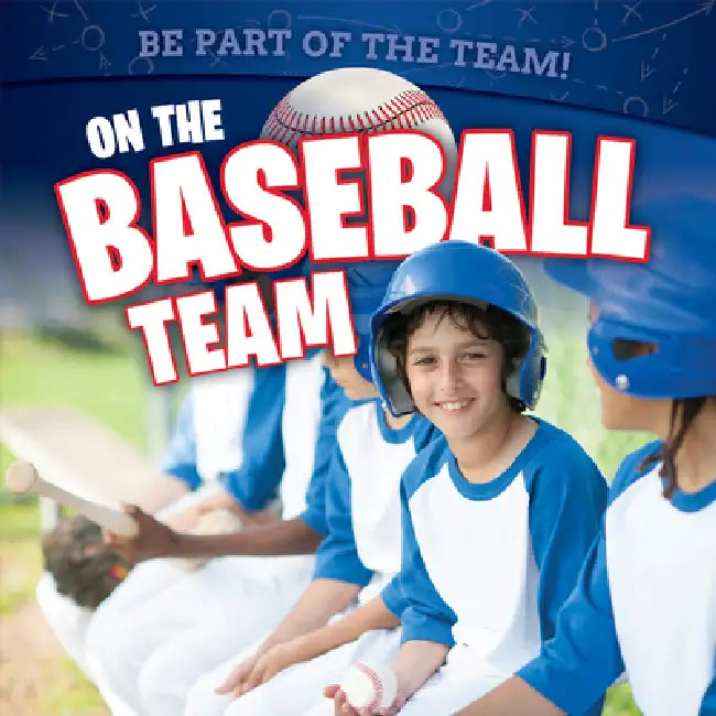 On the Baseball Team by Stephane Hillard
