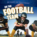On the Football Team by Stephane Hillard