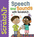 Speech and Sounds with Scratchjr by Tracy Gardner, Elbrie de Kock
