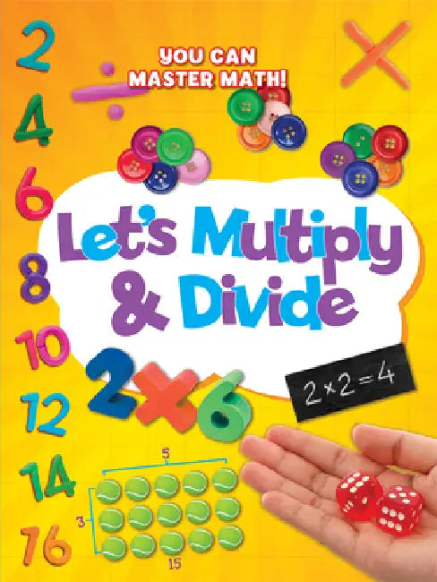 Let's Multiply and Divide by Mike Askew