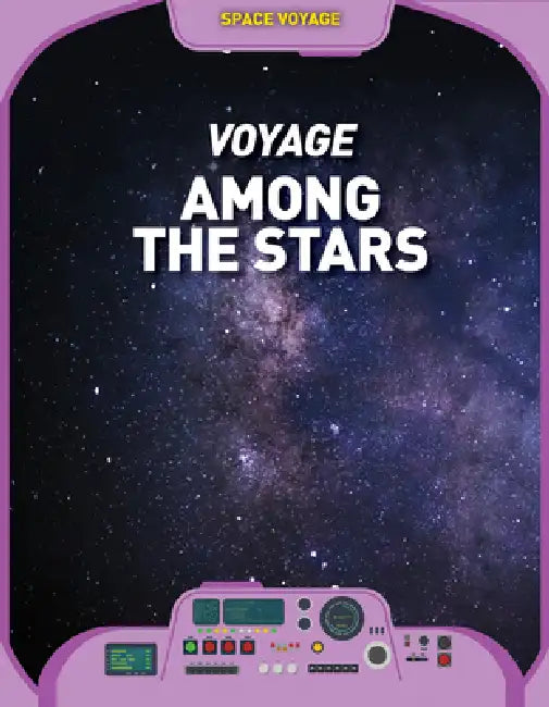 Voyage Among the Stars by Catherine Barr