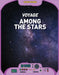 Voyage Among the Stars by Catherine Barr