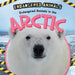 Endangered Animals in the Arctic by Emilie DuFresne