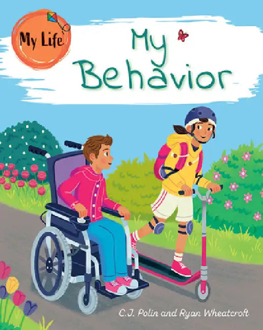 My Behavior by C. J. Polin