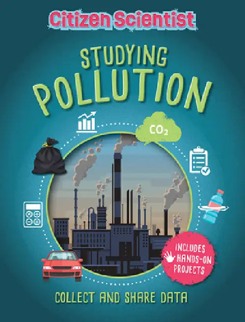 Studying Pollution by Izzi Howell