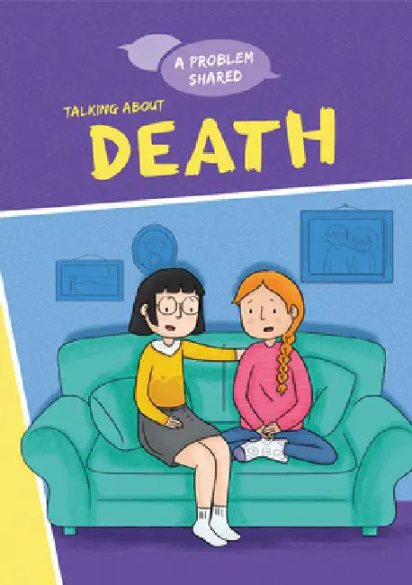 Talking about Death by Louise A. Spilsbury