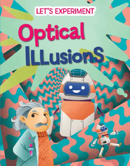 Optical Illusions by Mattia Crivellini, Rossella Trionfetti