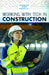 Working with Tech in Construction by Tamra B. Orr
