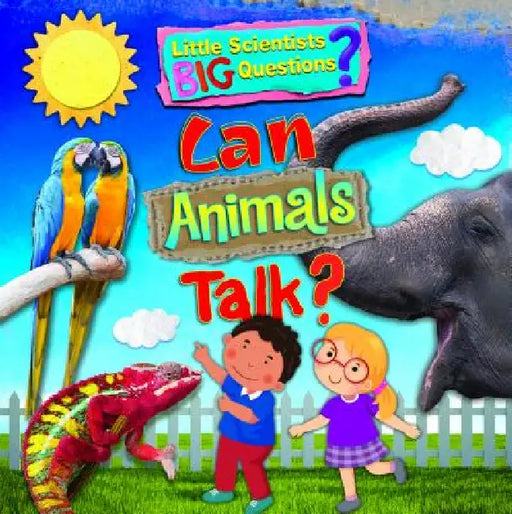 Can Animals Talk? by Ruth Owen