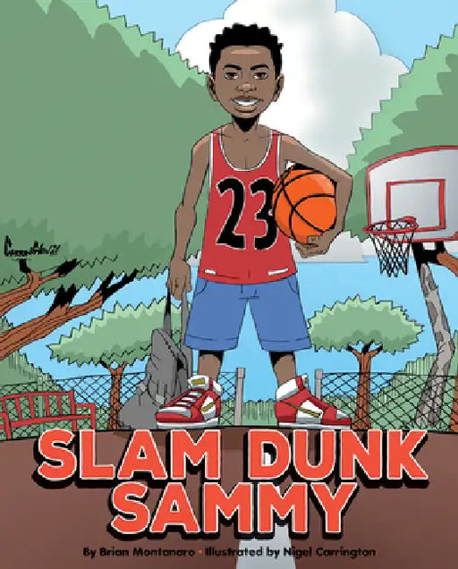 Slam Dunk Sammy by David Aro, Nigel Carrington