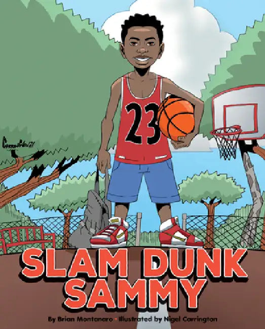Slam Dunk Sammy by David Aro, Nigel Carrington