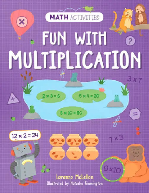 Fun with Multiplication by Lorenzo McLellan, Natasha Rimmington