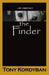 The Finder by Tony Kordyban