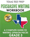 TEXAS TEST PREP Persuasive Writing Workbook Grade 3: A Complete Guide to Writing Opinion Pieces by T. Hawas