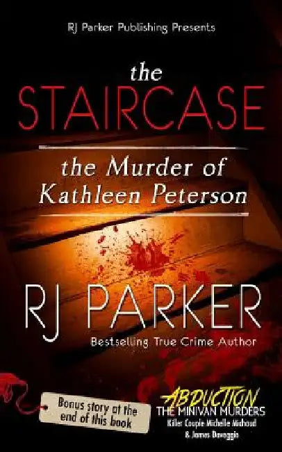 The Staircase: The Murder of Kathleen Peterson by Aeternum Designs