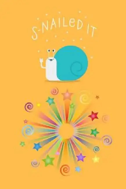 Snailed It by Pen It Journals