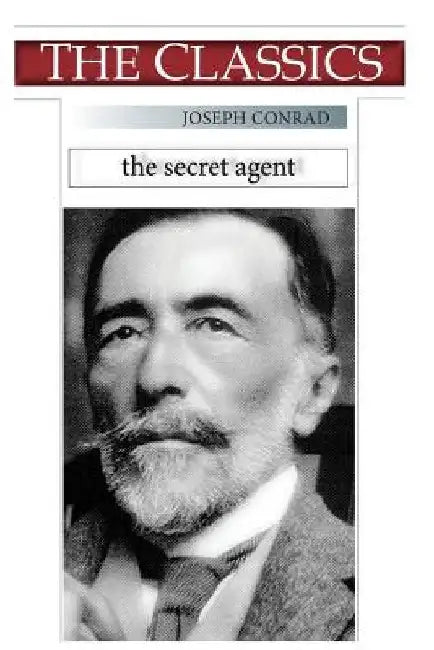 Joseph Conrad, The Secret Agent by Narthex