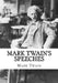 Mark Twain's Speeches by Mark Twain