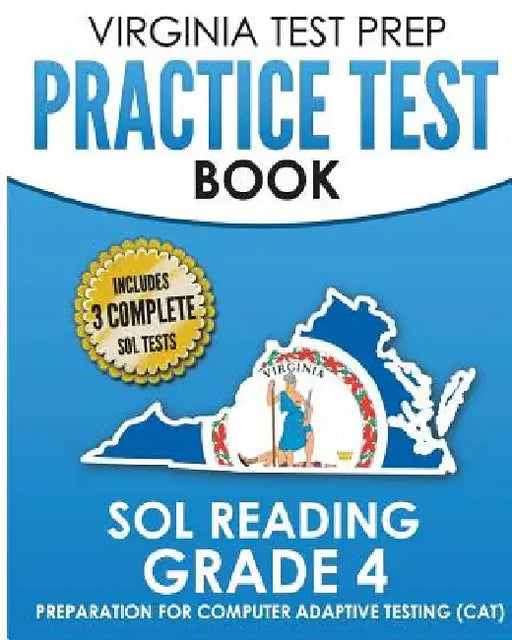 VIRGINIA TEST PREP Practice Test Book SOL Reading Grade 4: Preparation for Computer Adaptive Testing (CAT) by V. Hawas