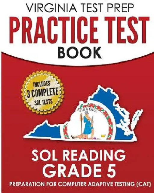 VIRGINIA TEST PREP Practice Test Book SOL Reading Grade 5: Preparation for Computer Adaptive Testing (CAT) by V. Hawas