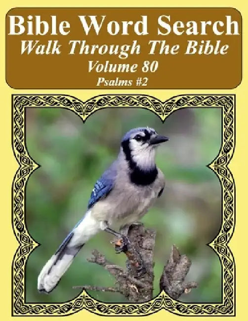 Bible Word Search Walk Through The Bible Volume 80: Psalms #2 Extra Large Print by T. W. Pope