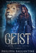 Geist by Philippa Ballantine