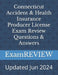 Connecticut Accident & Health Insurance Producer License Exam Review Questions & Answers by Mike Yu