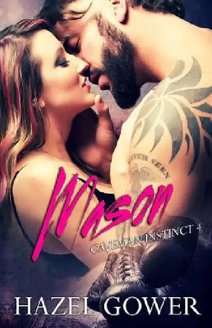 Mason: Caveman Instinct book 4 by Hazel Gower
