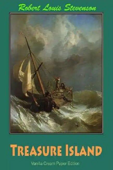 Treasure Island by Robert Louis Stevenson