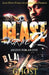 Blast For Me 2: An Eye For An Eye by Ghost