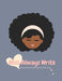 Miss Always Write Cursive Notebook by Lelia Lavende