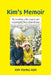 Kim's Memoir by Young-Koo Kim