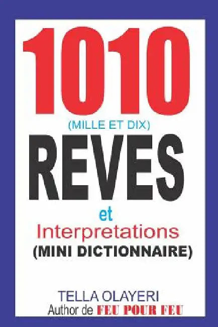 1010 Reves Et Interpretations by Olayeri, Tella