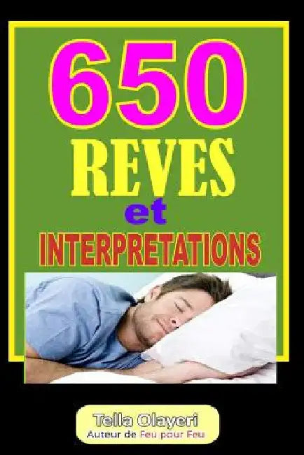 650 Reves Et Interpretations by Olayeri, Tella
