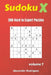Sudoku X Puzzles - 200 Hard to Expert 9x9 vol.7 by Alexander Rodriguez
