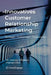 Innovatives Customer Relationship Marketing: Strategie - Technologie - Organisation by Hinz, Manuel