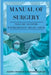 Manual of Surgery, Volume Second: Extremities-Head-Neck by Alexander Miles