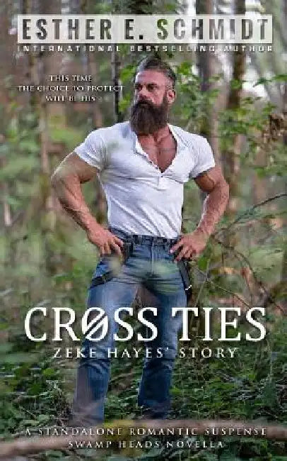 Cross Ties by Esther E. Schmidt