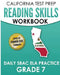 CALIFORNIA TEST PREP Reading Skills Workbook Daily SBAC ELA Practice Grade 7: Preparation for the Smarter Balanced Assessments by C. Hawas