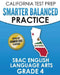 CALIFORNIA TEST PREP Smarter Balanced Practice SBAC English Language Arts Grade 4: Preparation for the Smarter Balanced ELA Tests by C. Hawas